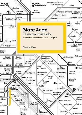 EL METRO REVISITADO | 9788449323423 | AUGE