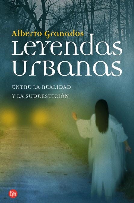 LEYENDAS URBANAS | 9788466324724 | GRANADOS