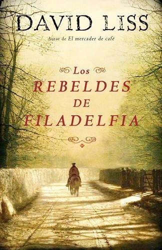 LOS REBELDES DE FILADELFIA | 9788425343568 | LISS