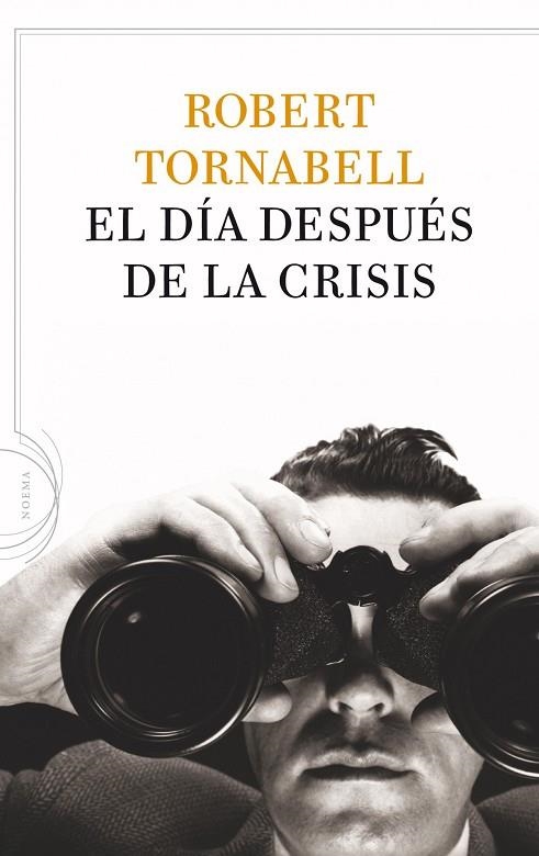 EL DIA DESPUES DE LA CRISIS | 9788434413757 | TORNABELL