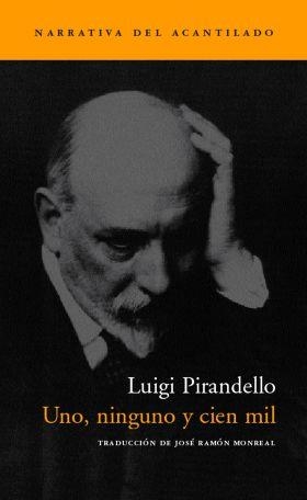 UNO, NINGUNO Y CIEN MIL | 9788496136519 | PIRANDELLO, LUIGI