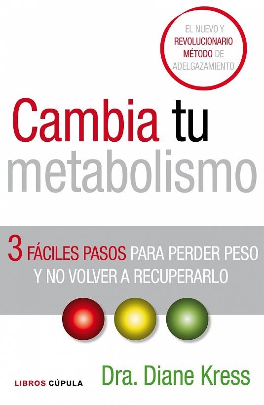 CAMBIA TU METABOLISMO | 9788448067854 | KRESS