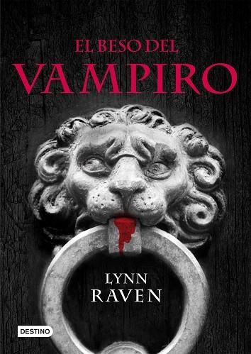 EL BESO DEL VAMPIRO | 9788408087960 | RAVEN