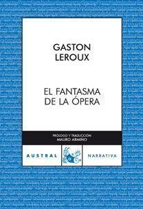 EL FANTASMA DE LA OPERA | 9788467030426 | LEROUX