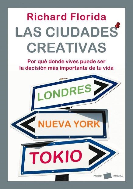 LAS CIUDADES CREATIVAS | 9788449322044 | FLORIDA