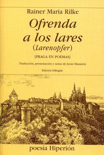 OFRENDA A LOS LARES | 9788475179568 | RILKE