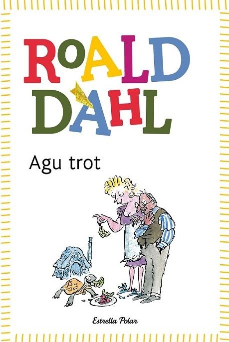 AGU TROT | 9788499320854 | DAHL