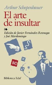 ARTE DE INSULTAR | 9788441407411 | ARTHUR SCHOPENHAUER