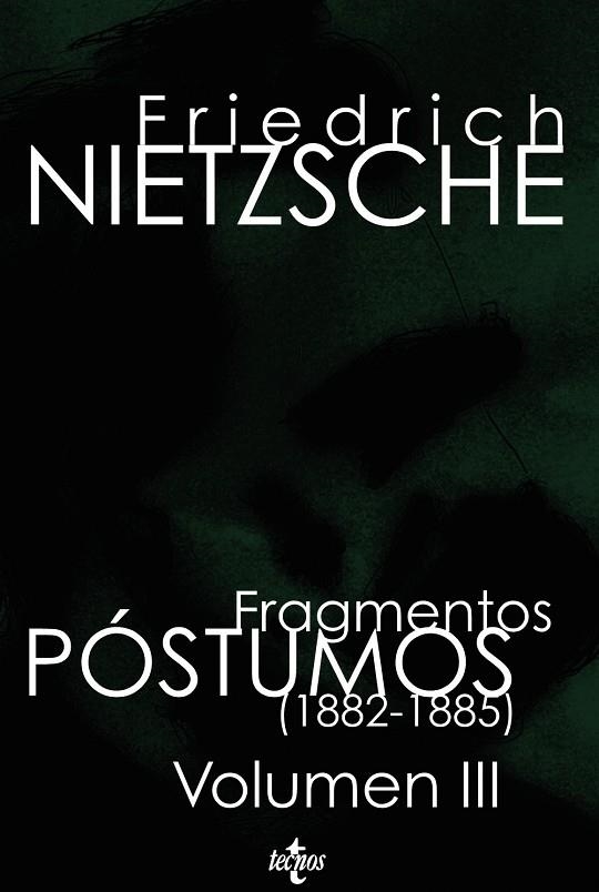 FRAGMENTOS POSTUMOS VOL. III | 9788430950164 | NIETZSCHE