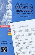 DICC. DE PARANYS DE TRADUCCIO | 9788441200241 | ALLUE/ EVANS