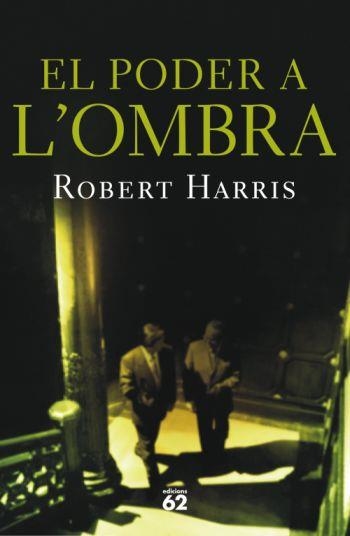 EL PODER A L'OMBRA | 9788429761139 | HARRIS