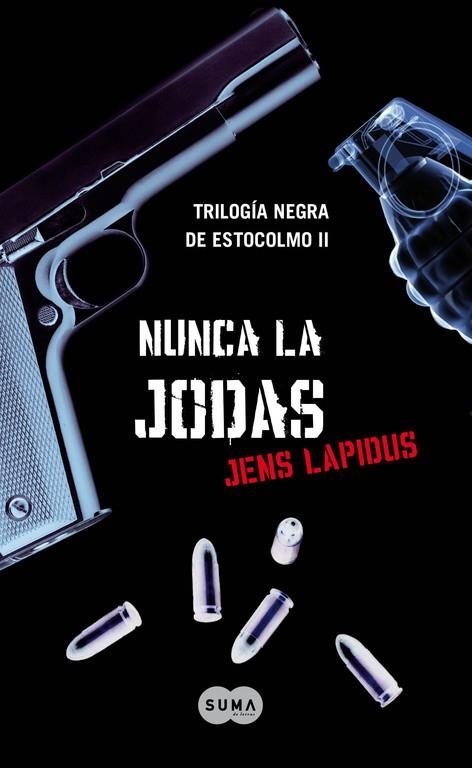 NUNCA LA JODAS | 9788483651735 | LAPIDUS