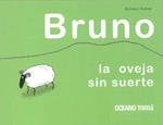 BRUNO LA OVEJA SIN SUERTE | 9786074002102 | VICTOR