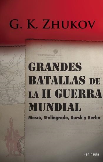 GRANDES BATALLAS DE LA II GUERRA | 9788483078839 | ZHUKOV