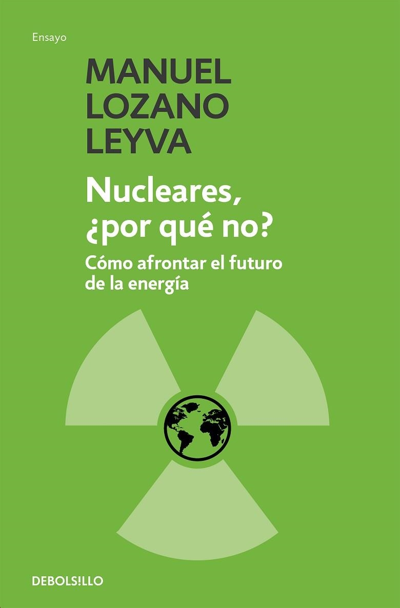 NUCLEARESM, ¿POR QUE NO? | 9788499082400 | LEYVA