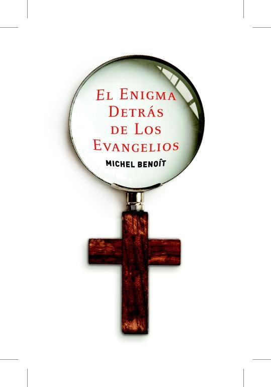 EL ENIGMA DETRAS DE LOS EVANGELI | 9788401389795 | BENOIT