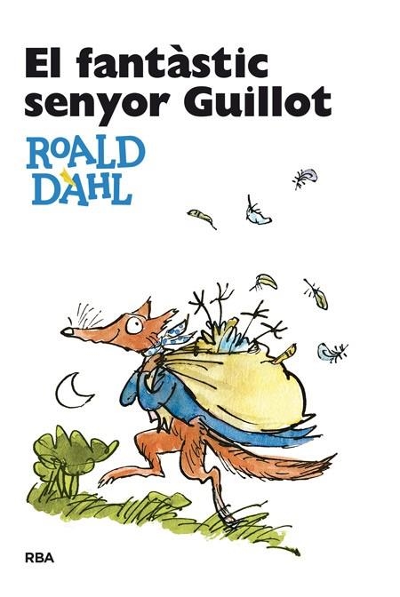 FANTÀSTIC SENYOR GUILLOT | 9788482641010 | DAHL , ROALD