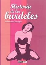 HISTORIA DE LOS BURDELES | 9788475566610 | MASSAGUE