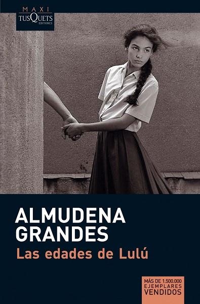 LAS EDADES DE LULU | 9788483835579 | GRANDES, ALMUDENA