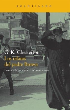 LOS RELATOS DEL PADRE BROWN | 9788496834460 | CHESTERTON, G. K.