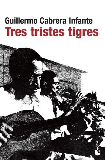 TRES TRISTES TIGRES | 9788432217807 | INFANTE