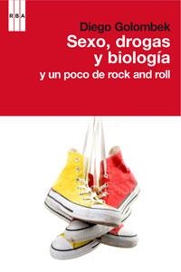 SEXO, DROGAS Y BIOLOGIA | 9788498677652 | GOLOMBEK