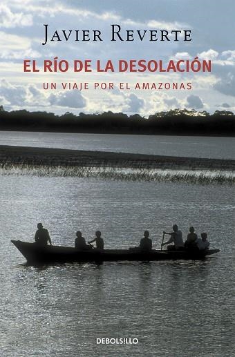 EL RIO DE LA DESOLACION | 9788483460207 | REVERTE