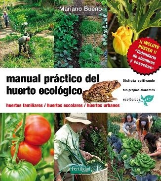 MANUAL PRACTICO DEL HUERTO | 9788493630881 | BUENO