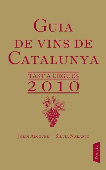 GUIA DE VINS DE CATALUNYA 2010 | 9788498091298 | VARIS