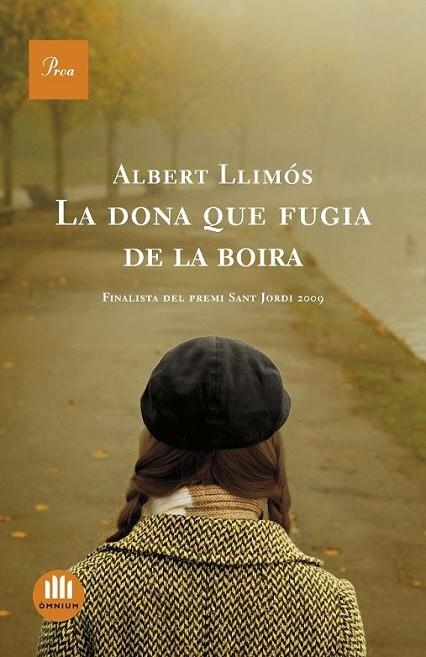 LA DONA QUE FUGIA DE LA BOIRA | 9788482568690 | LLIMOS