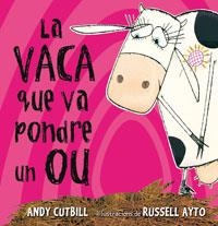 LA VACA QUE VA PONDRE UN OU | 9788479015473 | VARIOS