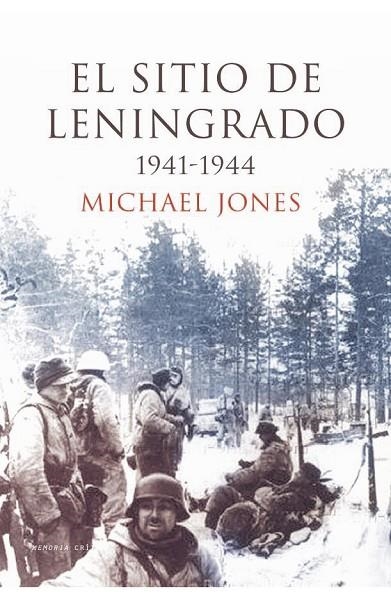 EL SITIO DE LENINGRADO 1941-1944 | 9788474236293 | JONES