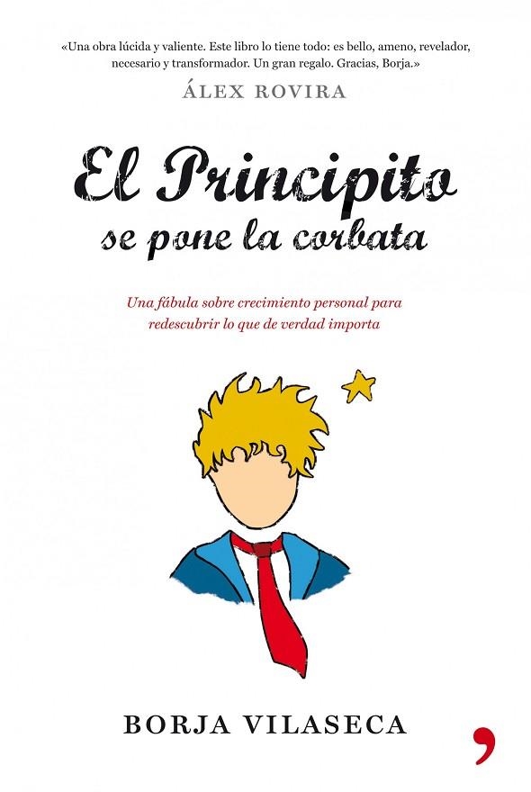 EL PRINCIPITO SE PONE LA CORBATA | 9788484608684 | VILASECA