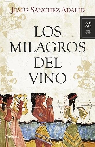 LOS MILAGROS DEL VINO | 9788408093299 | ADALID