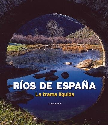 RIOS DE ESPAÑA | 9788497856140 | ARAUJO