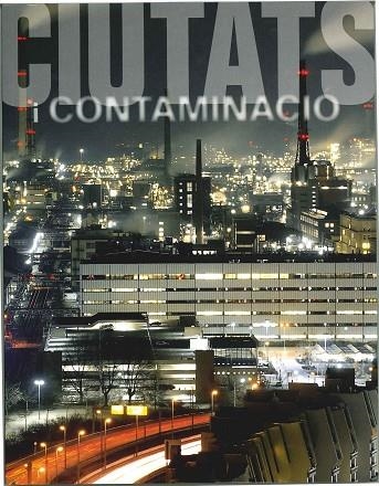 CIUTATS I CONTAMINACIO | 9788497856492 | AA. VV.