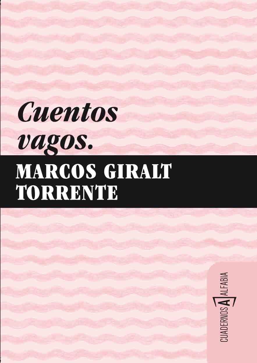 CUENTOS VAGOS | 9788493734855 | TORRENTE