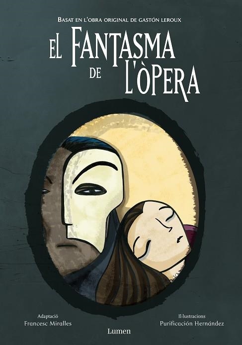 EL FANTASMA DE L'OPERA | 9788448830533 | FRANCESC MIRALLES CONTIJOCH/PURIFICACIóN HERNANDEZ MOLERO/GASTON LEROUX