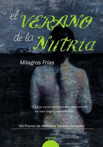 EL VERANO DE LA NUTRIA | 9788498774221 | FRIAS