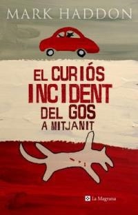 EL CURIOS INCIDENT DEL GOS A.... | 9788478711871 | HADDON