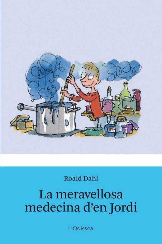 LA MARAVELLOSA MEDECINA | 9788499320250 | DAHL