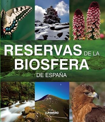 RESERVAS DE LA BIOSFERA | 9788497856379 | AA. VV.