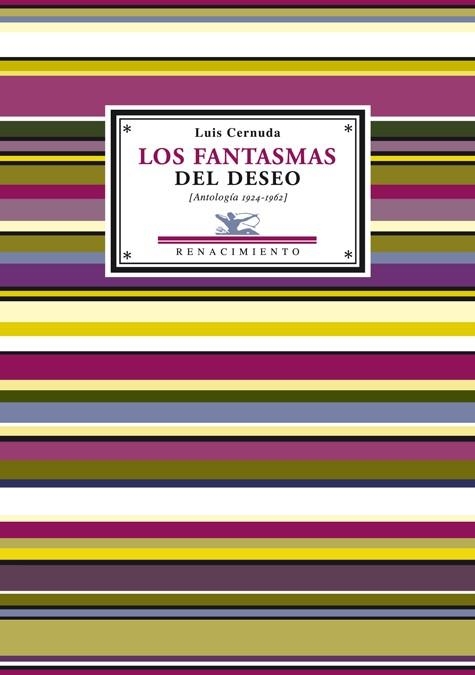 LOS FANTASMAS DEL DESEO | 9788484723790 | CERNUDA