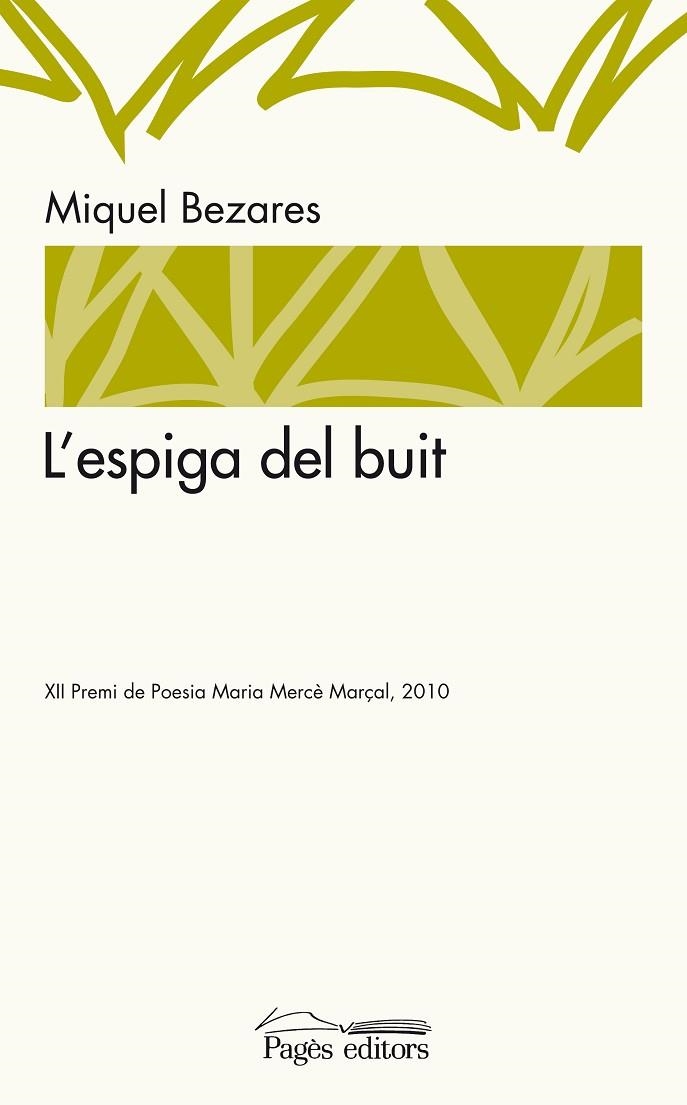 L'ESPIGA DEL BUIT | 9788497799454 | BEZARES