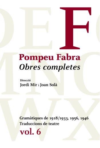 OBRES COMPLETES POMPEU VOL VI | 9788484377481 | POMPEU FABRA