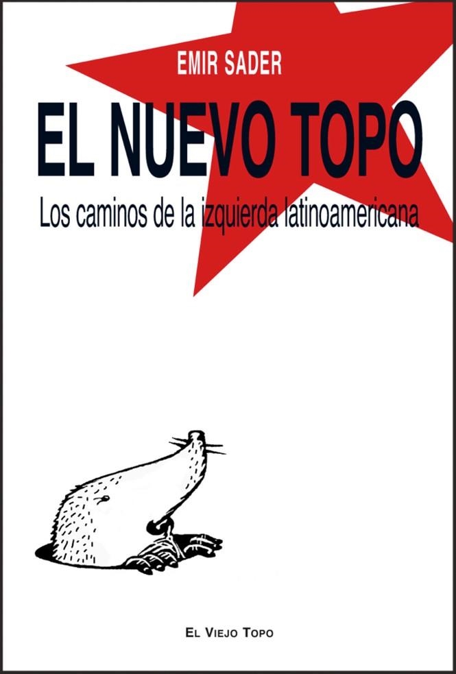 EL NUEVO TOPO | 9788492616688 | SADER