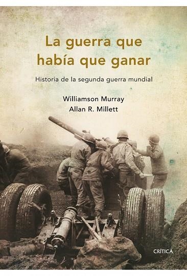 LA GUERRA QUE HABIA QUE GANAR | 9788498921045 | VARIS