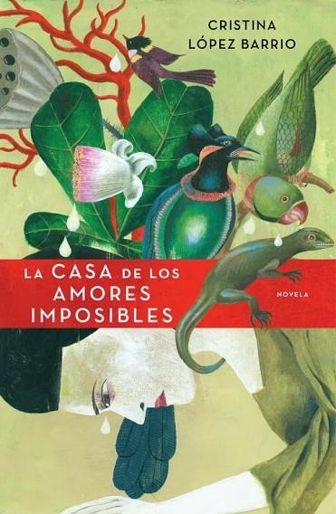 LA CASA DE LOS AMORES IMPOSIBLES | 9788401337543 | BARRIO