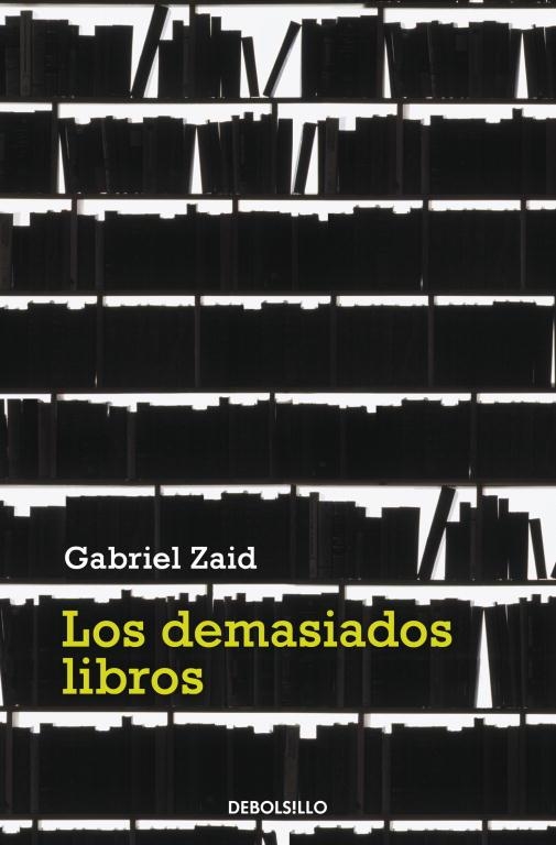 LOS DEMASIADOS LIBROS | 9788499082240 | ZAID