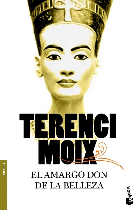 EL AMARGO DON DE LA BELLEZA | 9788408094029 | MOIX, TERENCI